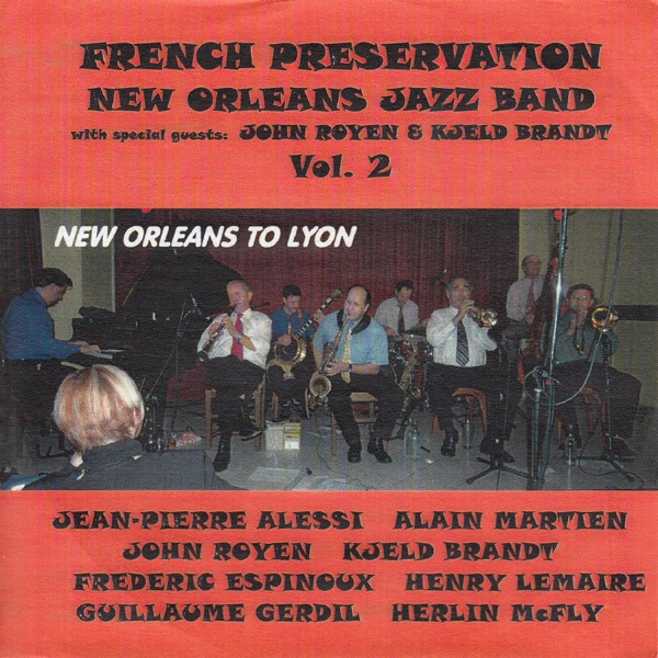 New Orleans to Lyon, Vol. 2 (feat. John Royen & Kjeld Brandt)