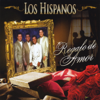 Regalo de Amor - Los Hispanos