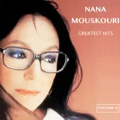 Nana Mouskouri Greatest Hits, Vol. 2 - Nana Mouskouri