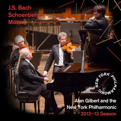 J.S. Bach, Schoenberg, Mozart - New York Philharmonic