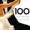 100 Best Waltzes & Polkas - Various Artists