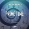 Prime Time - Stas Buryi lyrics