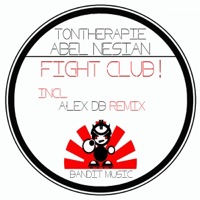 Fight Club! Remix Contest - Single - Tontherapie & Abel Nesian