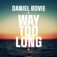 Way Too Long (Radio Mix)