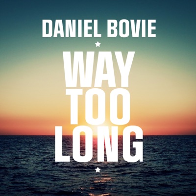 Way Too Long - Single