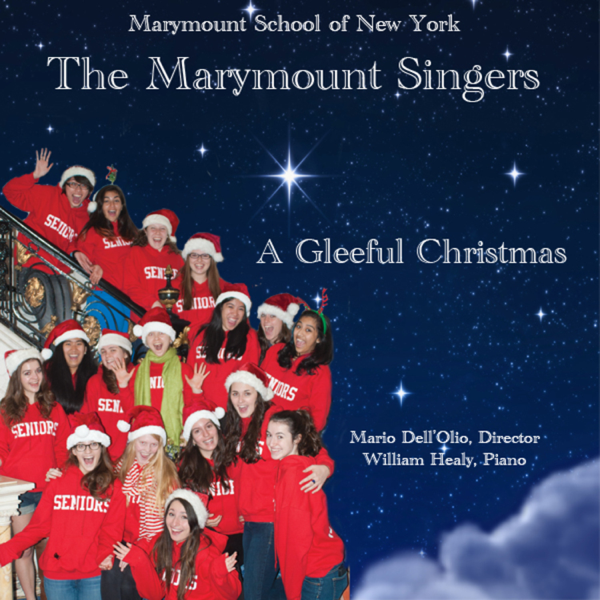 a gleeful christmas by marymount singers of new york on apple music a gleeful christmas by marymount singers of new york on apple music