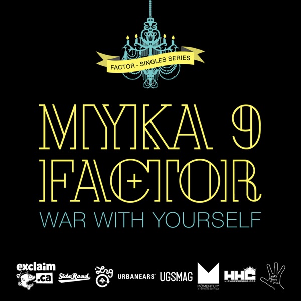 War with Yourself (feat. Myka 9) - Single - Factor Chandelier