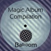 Magic Album Compilation