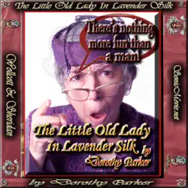 The Little Old Lady in Lavender Silk (Unabridged)