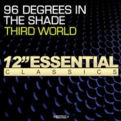 Third World - 96 Degrees In the Shade