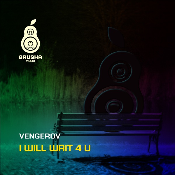 I Will Wait 4 U - Single