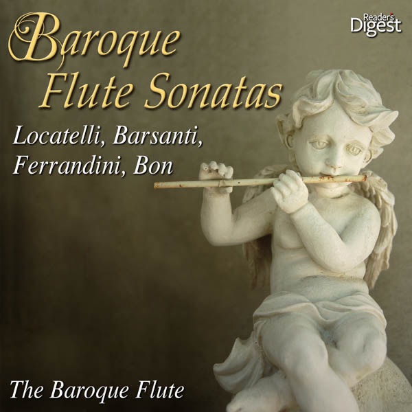 Locatelli, Barsanti, Ferrandini, Bon: Baroque Flute Sonatas