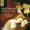 John Dowland Captaine Digorie Piper his Galiard John Dowland: Lachrimae or Seaven Teares