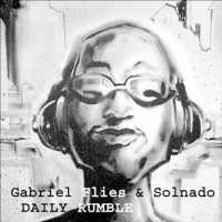 Daily Rumble (feat. Mikkel Solnado) - Single - Gabriel Flies
