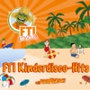 FTI Kinderdisco-Hits Kinderlieder zum Tanzen