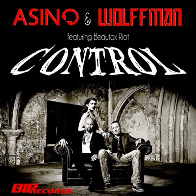 Control (Original Extended Mix) [feat. Beautox Riot] - Single