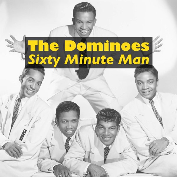 Sixty Minute Man - Single - THE DOMINOSのアルバム - Apple Music