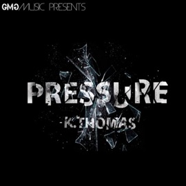 Pressure K.Thomas