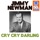 Jimmy Newman-Cry Cry Darling