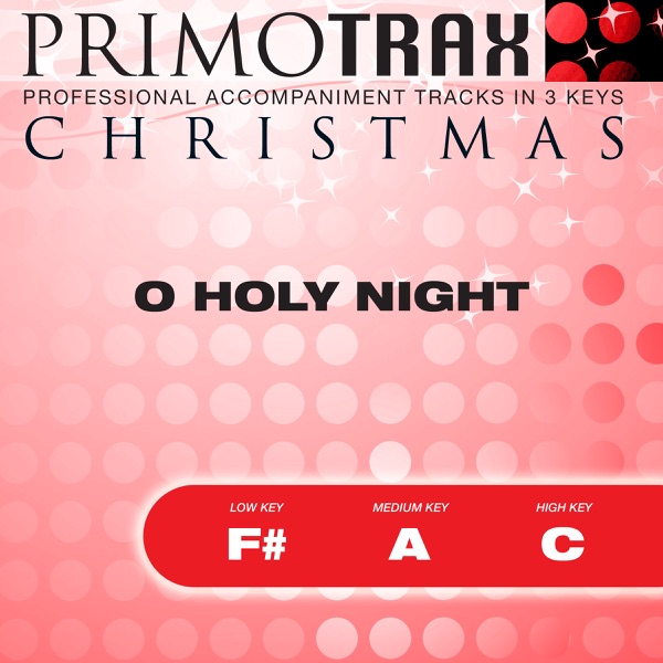 O Holy Night - Christmas Primotrax - Performance Tracks - EP