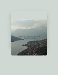 Salt Water Medicineを聴いたり、ミュージックビデオを鑑賞したり、経歴やツアー日程などを確認したりしましょう！
