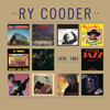 1970 - 1987 - Ry Cooder
