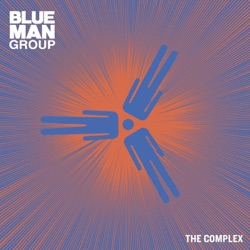 Blue Man Group - Time to Start