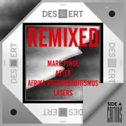 Camins / Desert (Remixes) - EP - Desert Camins / Desert (Remixes) - EP - Desert