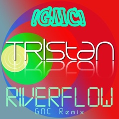 River Flow (GMC Remix) - Single