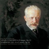 Tchaikovsky: Violin Concerto in D, Symphony No. 4 - Royal Philharmonic Orchestra, Artur Rodzinski & Erika Morini