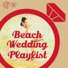 Tie the Knot Tunes Presents Beach Wedding Songs Playlist