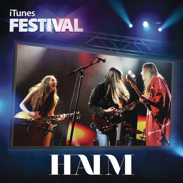 iTunes Festival: London 2012 - EP - HAIM