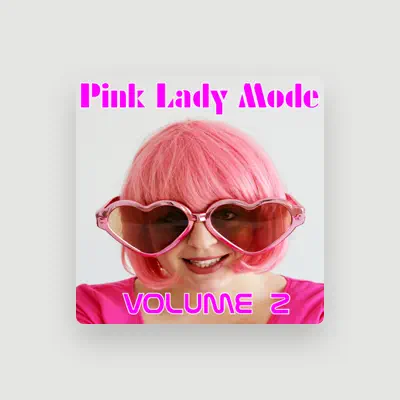 Listen to Pink Lady Mode, watch music videos, read bio, see tour dates & more!