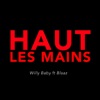 Haut les mains (feat. Blaaz) - Single