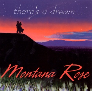 Montana Rose - There's a Dream - 排舞 音乐