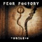 Descent - Fear Factory lyrics