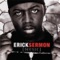 Ain't No Future... 2001 - Erick Sermon lyrics