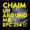 Ur Around Me (My Favorite Robot Remix) - Chaim lyrics