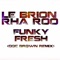 Funky Fresh ( Doc Brown Remix) - Le Brion & Rha Roo lyrics