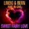 Sweet Fairy (Summer Mix) (feat. Bern, In-Grid) - Lineki lyrics