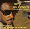 Larry Saunders the Prophet of Soul - Stranger artwork