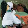 White Lung - Face Down