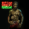 Sex, Love & Reggae - Gyptian