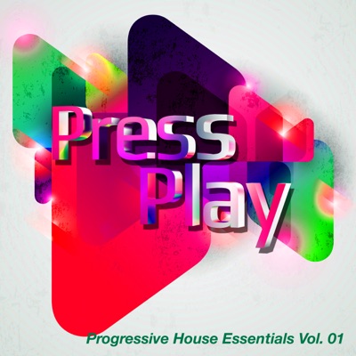 Press Play - Progressive House Essentials Vol. 01