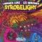 Strobelight - Laidback Luke & Lee Mortimer lyrics
