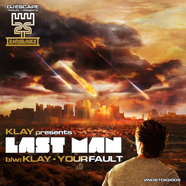 Last Man / Your Fault - Single