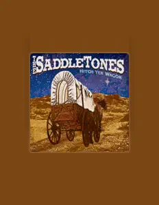 收听 The SaddleTones、观看音乐视频、阅读小传、查看巡演日期等 ！