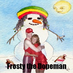Frosty the Dopeman (feat. King Yellowman) - Single