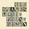 The Staves - The Motherlode