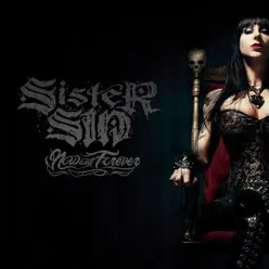 Now and Forever - Sister Sin